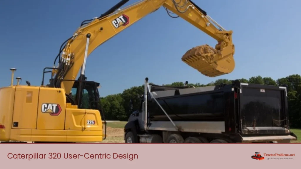 caterpillar 320 user-centric design